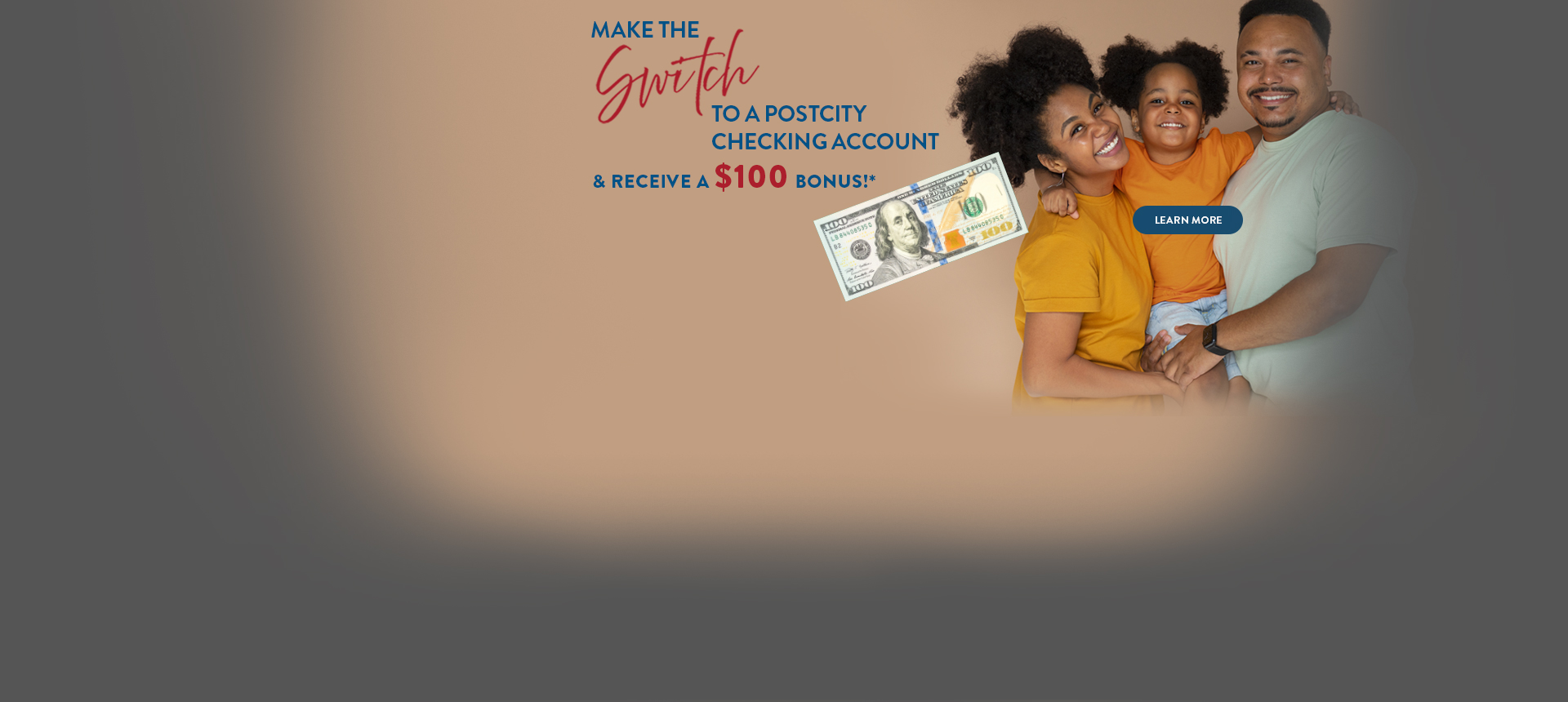 Get a $100 Bonus with a new PostCity Checking Account