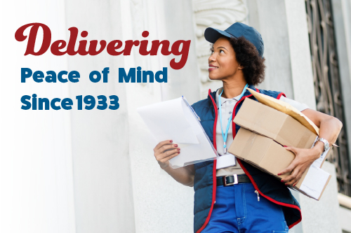 A smiling delivery person holds packages and documents against a white building background. The text says, "Delivering Peace of Mind Since 1933."